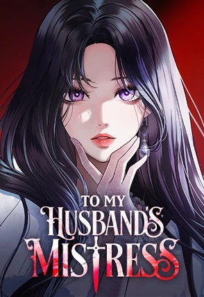 🇲🇨 To My Husband's Mistress